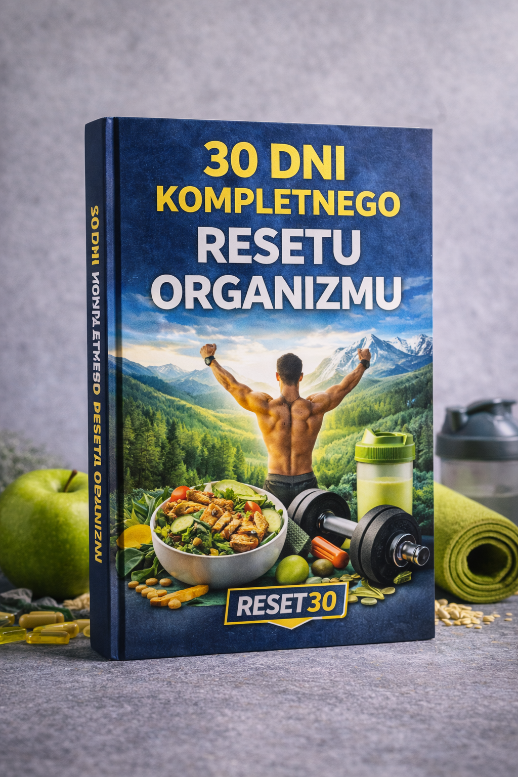 30 dni kompletnego resetu organizmu